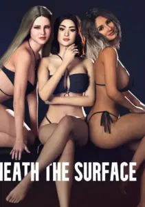 Beneath the Surface