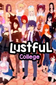 Lustful College