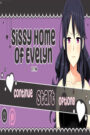Sissified Husband of Evelyn