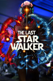 The Last Star Walker