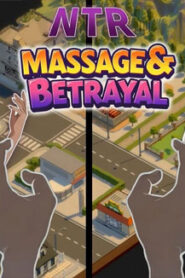 NTR Massage & Betrayal