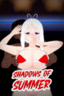 Shadows of Summer