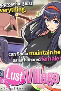 Sonia and the Lusting Village