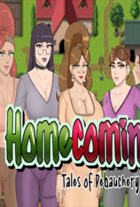 Homecoming: tales of debauchery