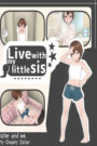 Live with My Sis