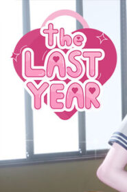 The Last Year
