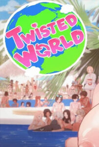 Twisted World