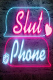 Slut Phone
