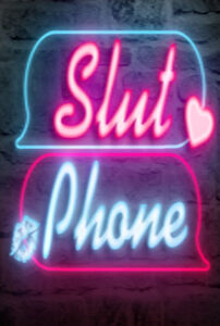 Slut Phone